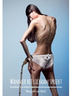 Wanneer het lichaam spreekt - Boek Margreth van Hezik (9082066025)