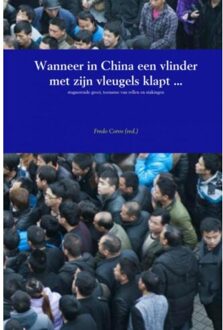 Wanneer in China een vlinder met zijn vleugels klapt ... - Boek Brave New Books (9402153764)