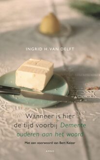 Wanneer is de tijd hier voorbij - eBook Ingrid van Delft (9026323018)