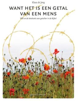 Want het is een getal van een mens - Boek Klaas de Jong (9082384078)