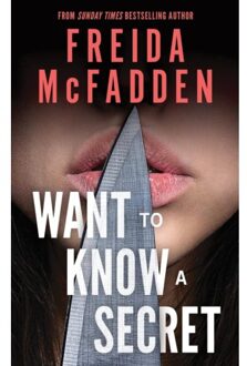 Want To Know A Secret? - Freida McFadden