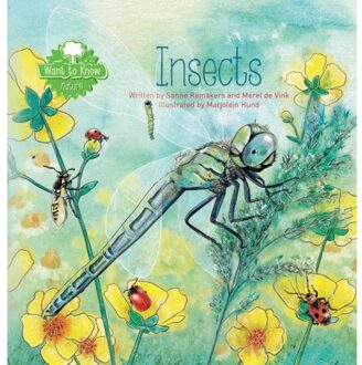 Want To Know. Insects - Sanne Ramakers