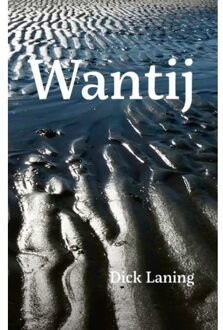 Wantij - Dick Laning
