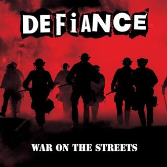War On The Streets - Defiance