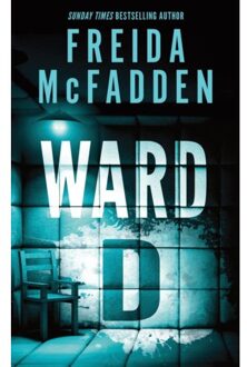 Ward D - Freida McFadden