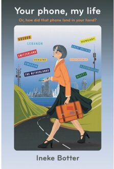 Wardy Poelstra Projectmanagement Your Phone, My Life - Ineke Botter