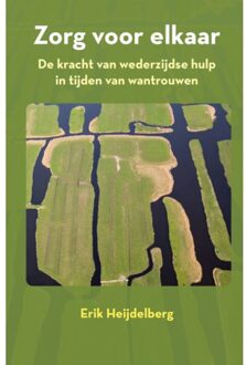 Wardy Poelstra Projectmanagement Zorg Voor Elkaar - Erik Heijdelberg