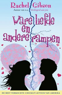 Ware liefde en andere rampen - eBook Rachel Gibson (9045203529)