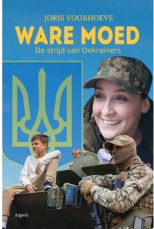 Ware Moed - Joris Voorhoeve