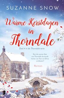 Warme Kerstdagen In Thorndale - Thorndale - Suzanne Snow