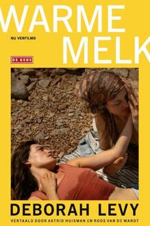 Warme melk -  Deborah Levy (ISBN: 9789044552225)