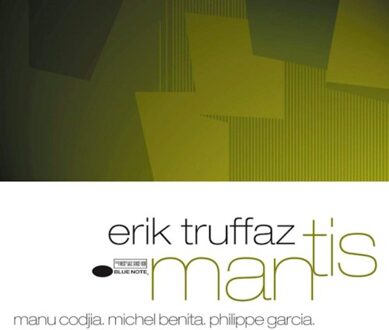 Warner Mantis - Erik Truffaz