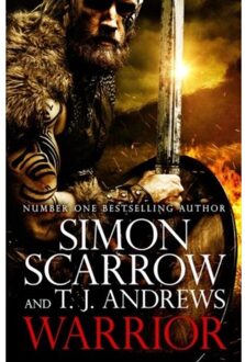 Warrior: The Epic Story Of Caratacus, Warrior Briton And Enemy Of The Roman Empire - - Simon Scarrow
