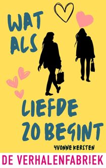 Wat als liefde zo begint - Yvonne Kersten - ebook