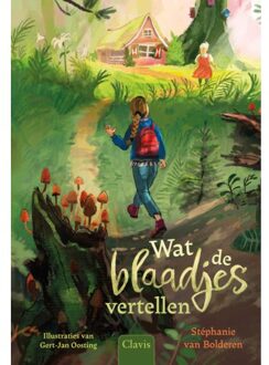 Wat De Blaadjes Vertellen - Stéphanie van Bolderen