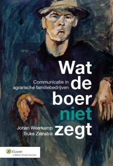 Wat de boer niet zegt - Boek Johan Weerkamp (9013120032)