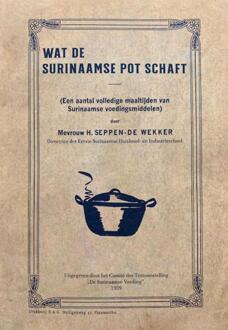 Wat De Surinaamse Pot Schaft - Hendrina Seppen-De Wekker