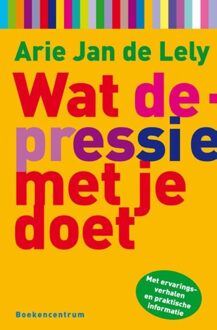 Wat depressie met je doet - eBook Arie-Jan de Lely (9023929020)