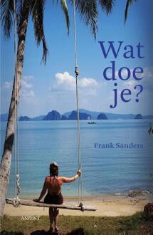 Wat Doe Je? - Frank Sanders