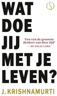 Wat doe jij met je leven? - J. Krishnamurti - ebook
