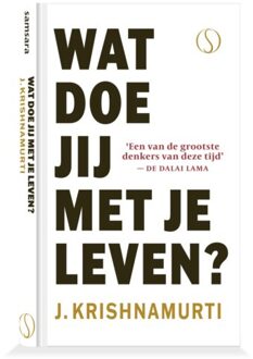 Wat Doe Jij Met Je Leven? - Krishnamurti