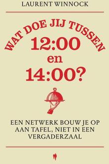 Wat doe jij tussen 12:00 en 14:00? -  Laurent Winnock (ISBN: 9789493487468)