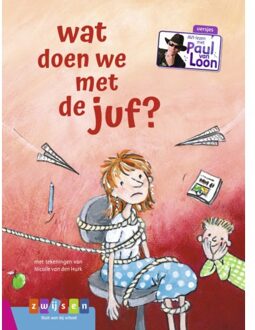 Wat Doen We Met De Juf? - Avi-Lezen Met Paul Van