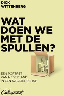 Wat doen we met de spullen? -  Dick Wittenberg (ISBN: 9789083117690)