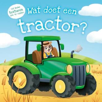 Wat doet een tractor? -  Millie Monaghan (ISBN: 9789036647885)