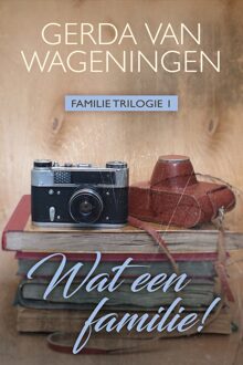 Wat een familie! - eBook Gerda van Wageningen (9401913196)