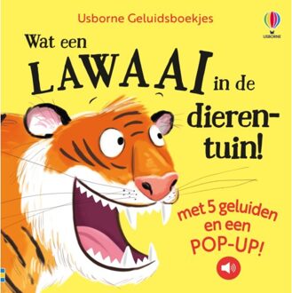 Wat Een Lawaai In De Dierentuin! - Usborne Geluidsboekjes