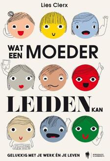 Wat Een Moeder Leiden Kan