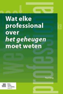 Wat elke professional over het geheugen moet weten - Boek Paul Eling (9036807425)