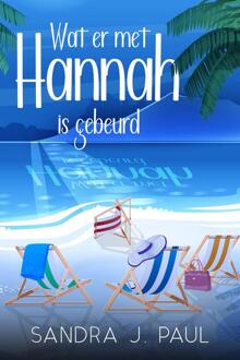 Wat er met Hannah is gebeurd -  Sandra J. Paul (ISBN: 9789493285149)