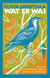 Wat er was -  Floor Gerritsma (ISBN: 9789028453999)