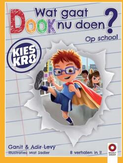 Wat Gaat Dook Nu Doen? Op School - Ganit Levy