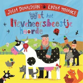 Wat het lieveheersbeestje hoorde - Boek Julia Donaldson (9025746403)