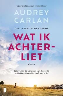 Wat ik achterliet -  Audrey Carlan (ISBN: 9789022598955)