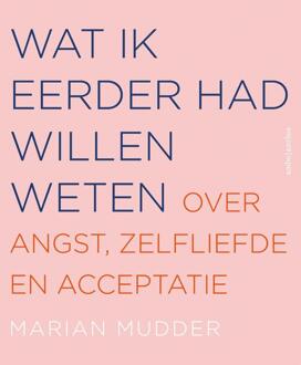 Wat ik eerder had willen weten - (ISBN:9789026357831)