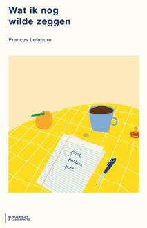 Wat ik nog wilde zeggen -  Frances Lefebure (ISBN: 9789464987874)