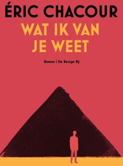 Wat ik van je weet - Eric Chacour - ebook