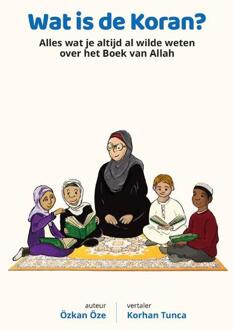 Wat Is De Koran? - Kinderboekenserie - Özkan Öze
