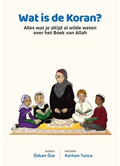 Wat Is De Koran? - Kinderboekenserie - Özkan Öze