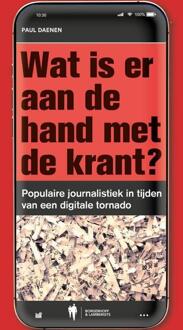 Wat is er aan de hand met de krant? -  Paul Daenen (ISBN: 9789493428065)