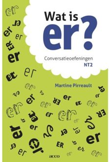Wat is er? / Conversatieoefeningen NT2 - Boek Martine Pirreault (9033488248)
