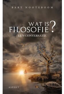 Wat Is Filosofie? - Bart Nooteboom