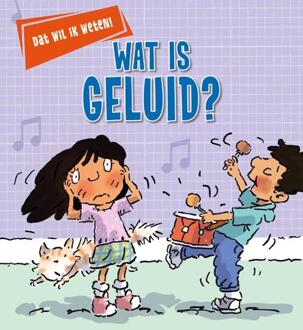 Wat Is Geluid? - Dat Wil Ik Weten! - Kay Barnham