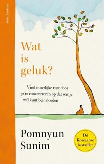 Wat is geluk? -  Pomnyun Sunim (ISBN: 9789026371424)