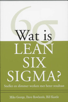 Wat is Lean Six Sigma? - Boek Mike George (9058710769)
