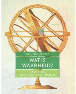 Wat is waarheid? - Boek Chunglin Kwa (9058758885)